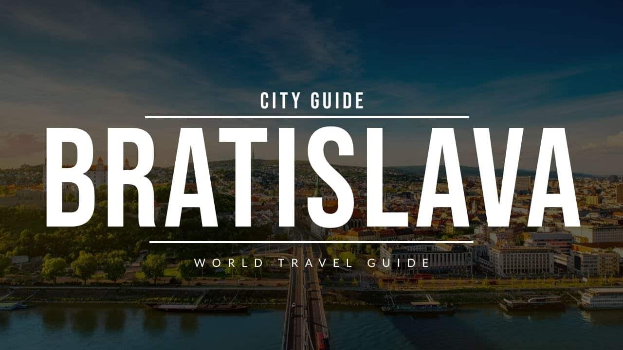 Travel Guide: Exploring the Charm of Bratislava, Slovakia