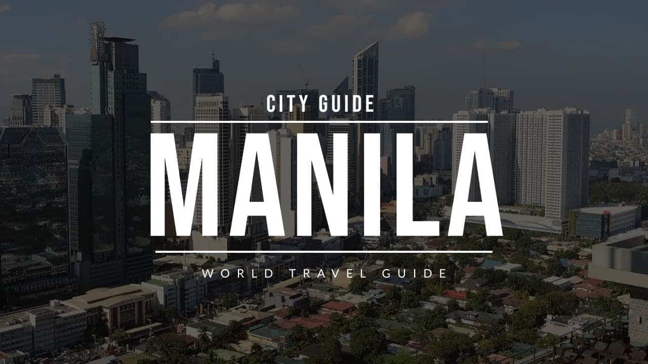 Travel Guide: Exploring the Vibrant City of Manila, Philippines