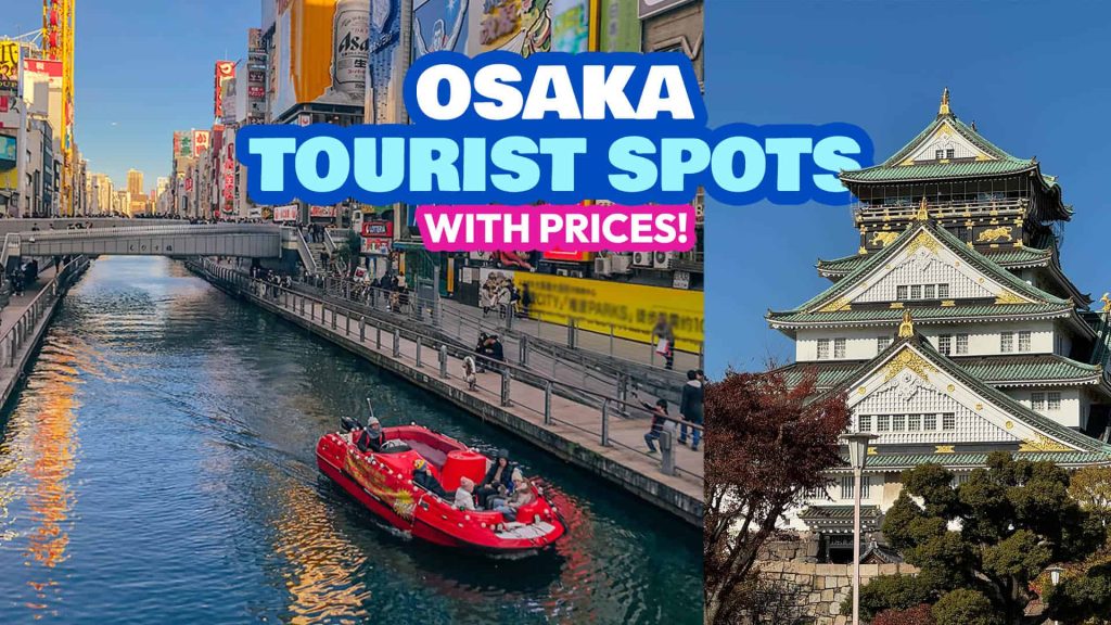 Discover the Top 24 Osaka Things to Do & Places to Visit in 2026 with Prices